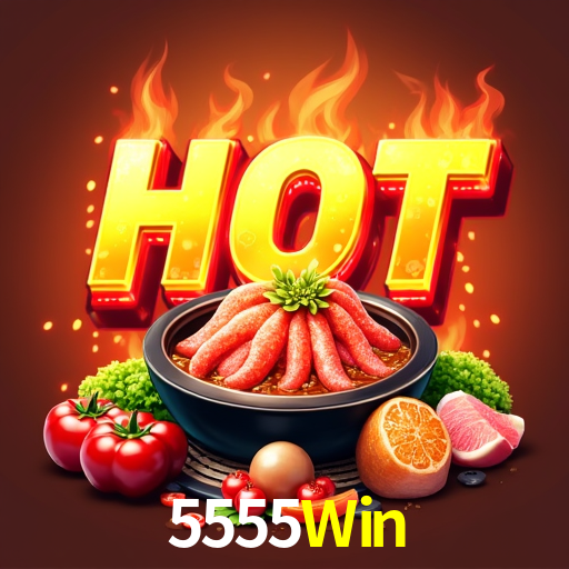  5555Win Bet